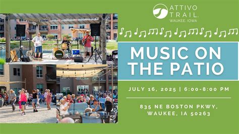 Music on the Patio, 835 NE Boston Parkway, Waukee, IA, United States ...