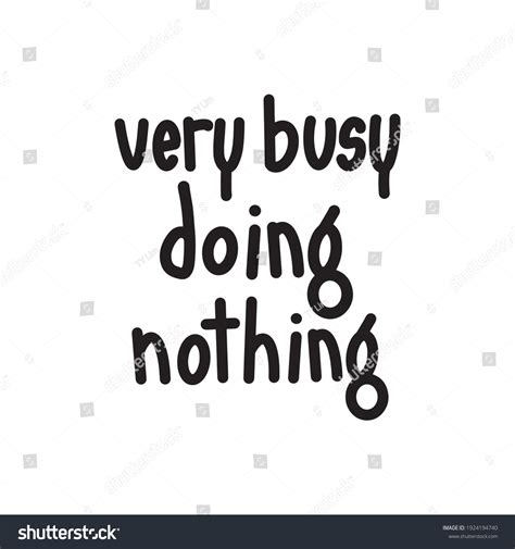 Busy Doing Nothing 的图像结果