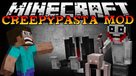 "CREEPYPASTAS in MINECRAFT!" (Minecraft Mod Showcase) - YouTube
