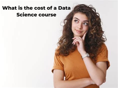 What Is The Cost Of A Data Science Course
