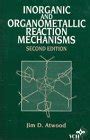 Buy Inorganic and Organometallic Reaction Mechanisms Book Online at Low ...