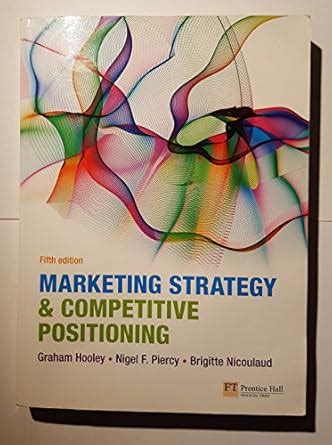 Buy Marketing Strategy and Competitive Positioning Book Online at Low ...
