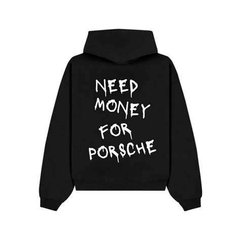 Need Money For Porsche Hoodie Black – PGW