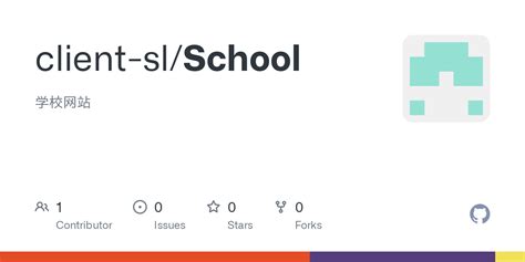GitHub - client-sl/School: 学校网站