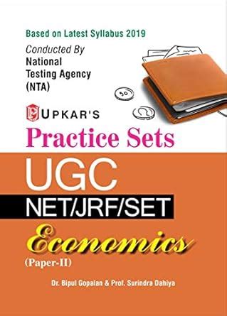 Practice Sets UGC NET/JRF/SET Economics (Paper-II) : Dr. Bipul Gopalan ...