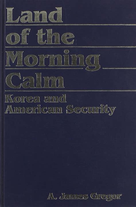 Buy Land of the Morning Calm: Korea and American Security Book Online ...