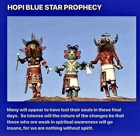 Hopi Blue Star Prophecy The Blue Star Kachina Hopi Prophecy