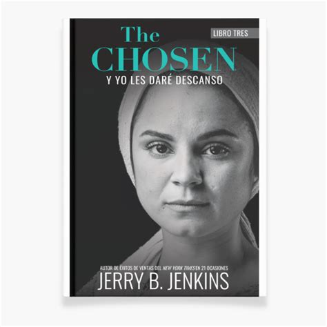 The Chosen Novel (Season 3)- And I Will Give You Rest Spanish