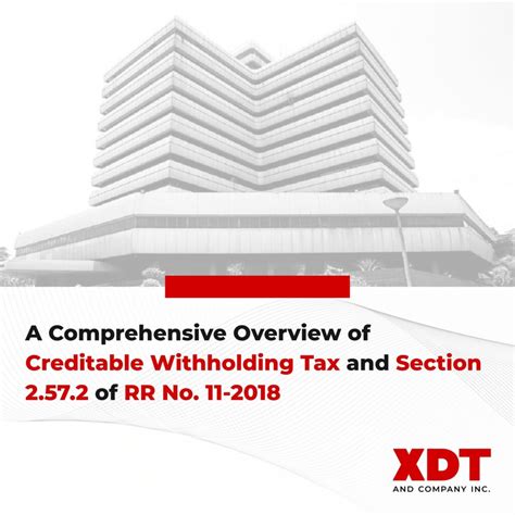 A Comprehensive Overview of Creditable Withholding Tax and Section 2.57 ...