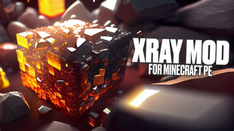 قم بتنزيل APK لـ XRay Mod for Minecraft PE للأندرويد - أحدث الإصدار