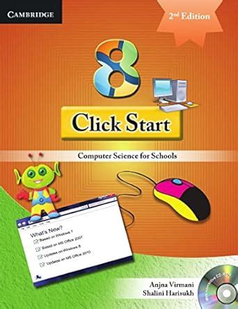 Click Start Level 8 Student's Book with CD-ROM: Computer Science for ...