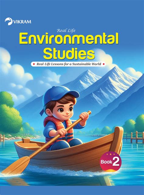 Real Life - Environmental Studies Text Book - 2 – Vikram Books