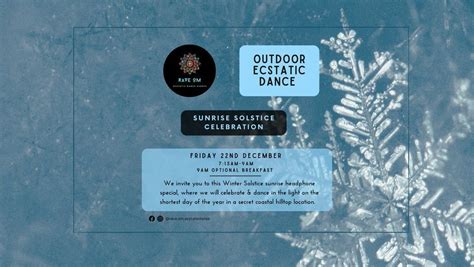 Rave Om Outdoor Ecstatic Dance - Sunrise Solstice Celebration, St Agnes ...