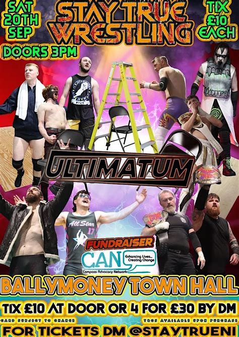 Ultimatum - Charity fundraiser for CAN by Stay True Wrestling ...