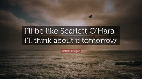 scarlett o'hara quote i'll worry about that tomorrow