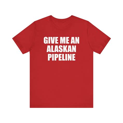 Alaskan Pipeline Memes