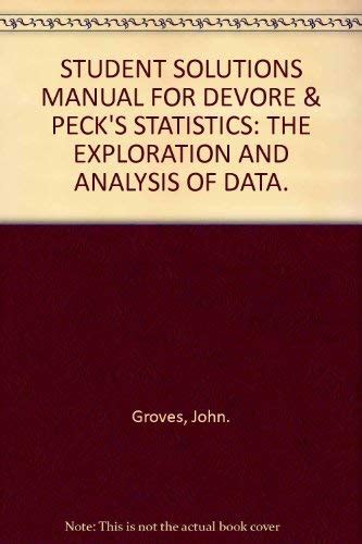 Statistics: The Exploration and Analysis of Data : Roxy Peck, L. Jay ...