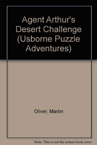 Agent Arthur's Desert Challenge: 19 (Usborne Puzzle Adventures S ...