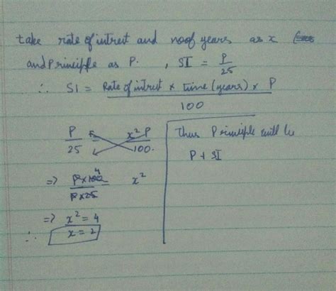 Simple interest of a sum of money is 1/25 of the principle and the no ...