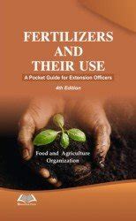 Buy Fertilizers and Their Use, 4th Ed. [Hardcover] FAO Book Online at ...