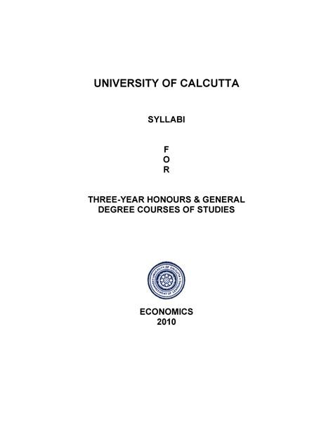 Economics - syllabus - UNIVERSITY OF CALCUTTA SYLLABI F O R THREE-YEAR ...