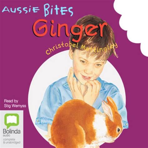 Ginger (Audio Download): Christobel Mattingley, Stig Wemyss, Bolinda ...