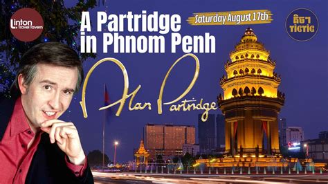 A Partridge in Phnom Penh - A Celebration of all things Alan Partridge ...