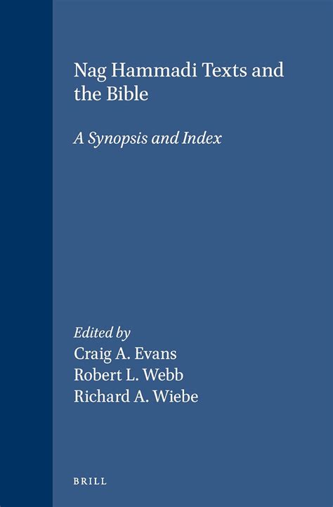 Buy Nag Hammadi Texts and the Bible: A Synopsis and Index: 18 (New ...