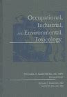 Buy Occupational, Industrial and Environmental Toxicology Book Online ...