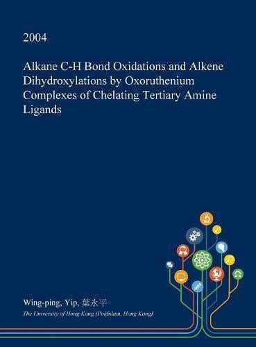 Buy Alkane C-H Bond Oxidations and Alkene Dihydroxylations by ...