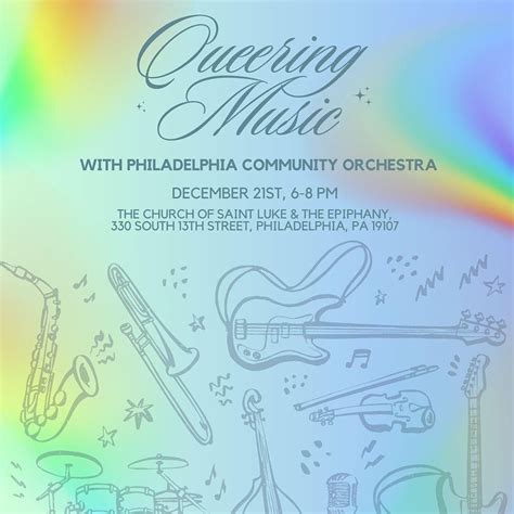Philadelphia Community Orchestra Inaugural Concert: Queering Music, The ...