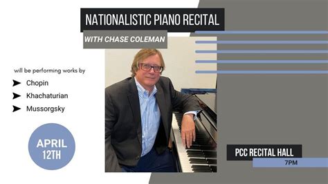 Chase Coleman - ﻿Nationalistic Piano Recital, 2202 W. Anklam Road ...