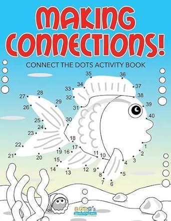 Buy Making Connections! Connect the Dots Activity Book Book Online at ...