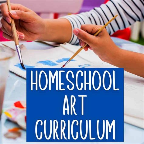 20 Best Homeschool Art Curriculum and Art Resources for Kids
