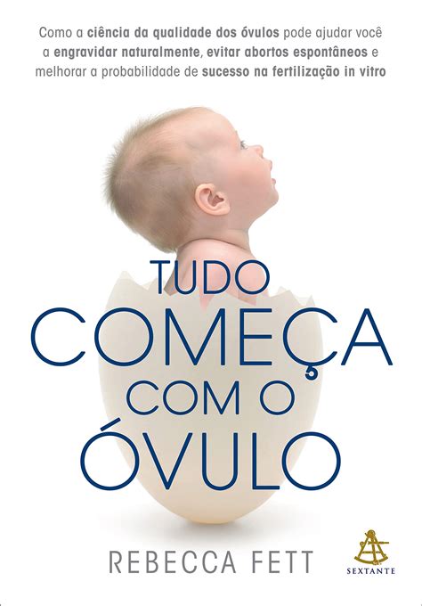 Buy Tudo começa com o óvulo: Como a ciência da qualidade dos óvulos ...