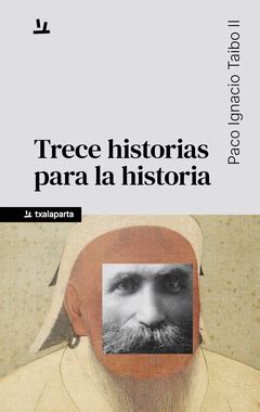 TRECE HISTORIAS PARA LA HISTORIA | Traficantes de Sueños