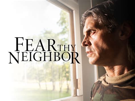 Prime Video: Fear Thy Neighbor - Season 1