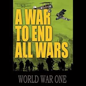 A War to End All Wars (Audio Download): Charles Sandbach, Ian Livesay ...