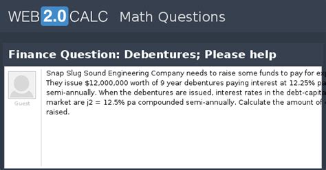 View question - Finance Question: Debentures; Please help