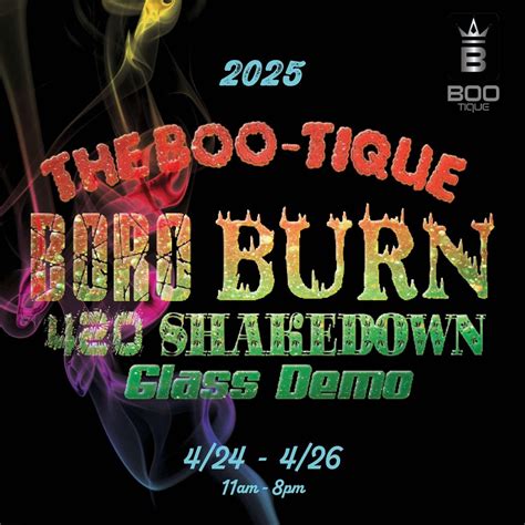 Boro Burn "420 Shakedown", 676 N Main St, Wellington, OH, 24 April to ...