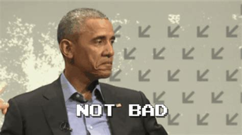 Not bad obama GIF on GIFER - by Kezshura