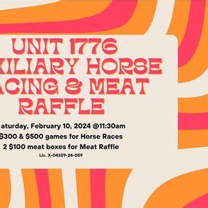 Unit 1776 Auxiliary Horse Racing & Meat Raffles, Apple Valley American ...