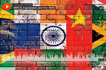 Expanding BRICS through the NDB - Gateway House