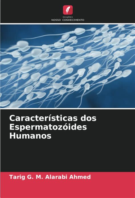 Buy Características dos Espermatozóides Humanos Online at desertcartINDIA