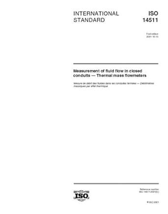 ISO 14511:2001, Measurement of fluid flow in closed conduits - Thermal ...