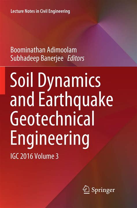 Buy Soil Dynamics and Earthquake Geotechnical Engineering: IGC 2016 ...