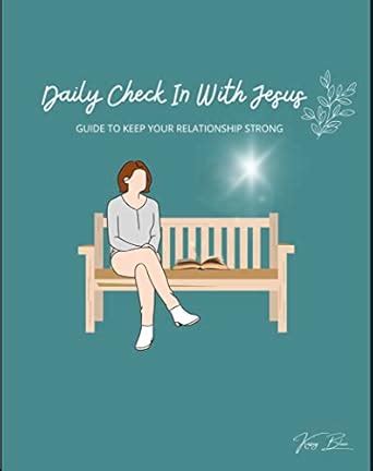 Daily Check In With Jesus eBook : Blue, Kasey: Amazon.in: Kindle Store