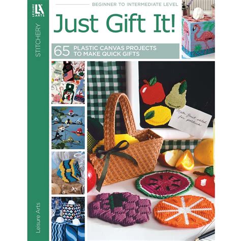 Leisure Arts Just Gift It! 65 Plastic Canvas Book - plastic canvas ...
