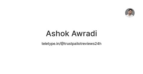 Ashok Awradi — Teletype
