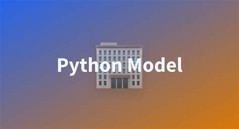 Image result for Python Model